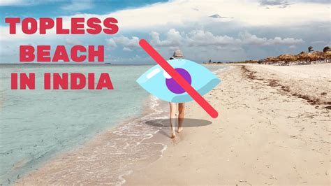 nude indian on beach|5 Nude Beaches In India That Nobody Told You About